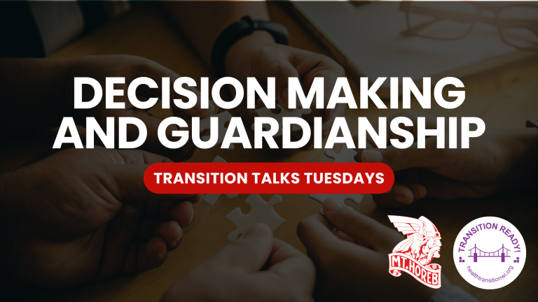 Background image of someone putting together a puzzle with the Word Decision Making and Guardianship Transition Talks Tuesdays and the Mount Horeb School District Logo and Youth Health Transition Logo