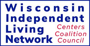 Wisconsin Independent Living Network Centers Coalition Council